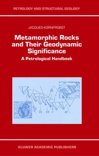 Enlarge image Cover: Metamorphic Rocks and Their Geodynamic Significance - Springer