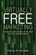 Cover: Virtually Free Marketing - A&C Black Business Information and Development