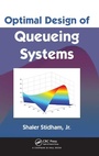 Cover: Optimal Design of Queueing Systems - Chapman & Hall/CRC