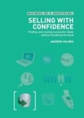 Cover: Selling with confidence - A&C Black Business Information and Development