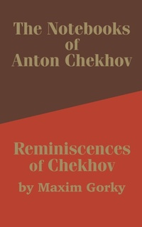 Abbildung von: The Notebooks of Anton Chekhov - University Press of the Pacific