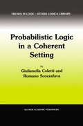 Cover: Probabilistic Logic in a Coherent Setting - Kluwer Academic Publishers