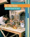 Cover: Art that Moves - Raintree Publishers