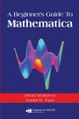 Cover: A Beginner's Guide To Mathematica - Chapman & Hall/CRC