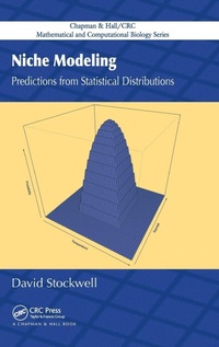 Enlarge image Cover: Niche Modeling - Chapman & Hall/CRC