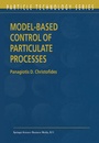 Cover: Model-Based Control of Particulate Processes - Springer