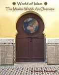 Cover: The Muslim World - Mason Crest Publishers