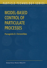 Enlarge image Cover: Model-Based Control of Particulate Processes - Springer