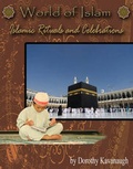 Cover: Islamic Rituals Celebrations - Mason Crest Publishers