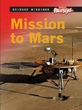 Cover: Mission to Mars - Raintree Publishers