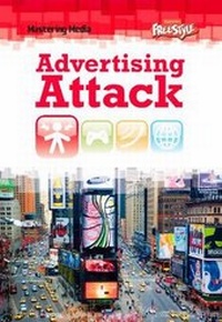 Enlarge image Cover: Advertising Attack - Raintree Publishers
