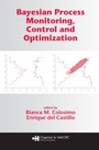 Cover: Bayesian Process Monitoring, Control and Optimization - Chapman & Hall/CRC