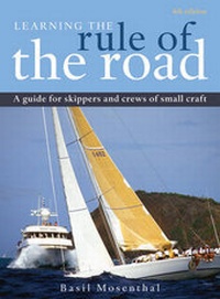 Enlarge image Cover: Learning the Rule of the Road - Adlard Coles Nautical