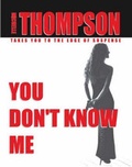 Cover: You Don't Know Me - Trafford Publishing