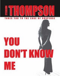 Enlarge image Cover: You Don't Know Me - Trafford Publishing
