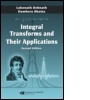 Cover: Integral Transforms and Their Applications, Second Edition - Chapman & Hall/CRC