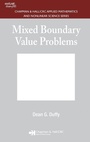 Cover: Mixed Boundary Value Problems - Chapman & Hall/CRC