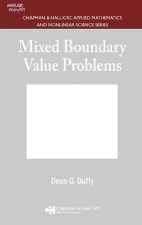 Enlarge image Cover: Mixed Boundary Value Problems - Chapman & Hall/CRC