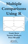Cover: Multiple Comparisons Using R - Chapman & Hall/CRC
