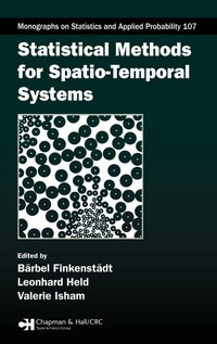 Enlarge image Cover: Statistical Methods for Spatio-Temporal Systems - Chapman & Hall/CRC