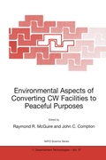 Cover: Environmental Aspects of Converting CW Facilities to Peaceful Purposes - Kluwer Academic Publishers