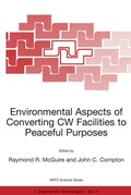 Cover: Environmental Aspects of Converting CW Facilities to Peaceful Purposes - Kluwer Academic Publishers