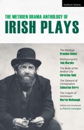 Cover: The Methuen Drama Anthology of Irish Plays - Methuen Drama
