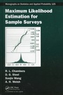 Cover: Maximum Likelihood Estimation for Sample Surveys - Chapman & Hall/CRC