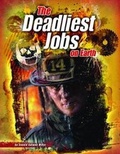Cover: The Deadliest Jobs on Earth - Raintree Publishers