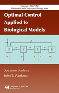Cover: Optimal Control Applied to Biological Models - Chapman & Hall/CRC