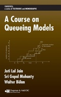Cover: A Course on Queueing Models - Chapman & Hall/CRC