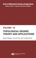 Cover: Topological Degree Theory and Applications - Chapman & Hall/CRC