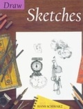 Cover: Draw Sketches - A & C Black Visual Arts