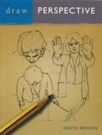Enlarge image Cover: Draw Perspective - A & C Black Visual Arts