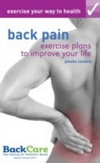 Abbildung von: Exercise your way to health: Back Pain - A & C Black Publishers Ltd