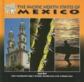 Cover: The Pacific North States of Mexico - Mason Crest Publishers