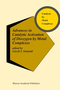 Abbildung von: Advances in Catalytic Activation of Dioxygen by Metal Complexes - Springer