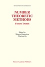 Cover: Number Theoretic Methods - Kluwer Academic Publishers