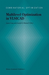 Enlarge image Cover: Multilevel Optimization in VLSICAD - Kluwer Academic Publishers