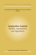Cover: Cooperative Control: Models, Applications and Algorithms - Kluwer Academic Publishers