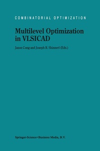 Enlarge image Cover: Multilevel Optimization in VLSICAD - Springer