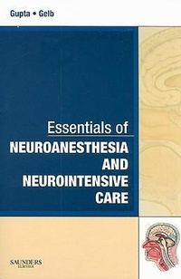 Abbildung von: Essentials of Neuroanesthesia and Neurointensive Care - Saunders