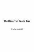 Cover: The History of Puerto Rico - IndyPublish.com