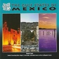 Cover: The Gulf States of Mexico - Mason Crest Publishers