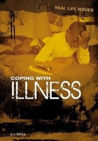 Enlarge image Cover: Coping with Illness - Raintree Publishers