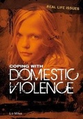 Cover: Coping with Domestic Violence - Raintree Publishers