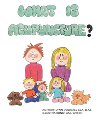 Abbildung von: What is Acupuncture? - Trafford Publishing