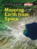 Cover: Mapping Earth From Space - Raintree Publishers