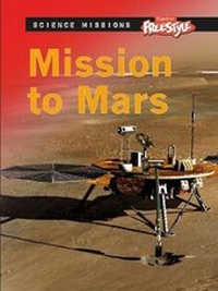 Enlarge image Cover: Mission to Mars - Raintree Publishers