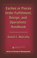 Bild: Eaches or Pieces Order Fulfillment, Design, and Operations Handbook - Auerbach